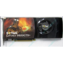 Нерабочая видеокарта ZOTAC 512Mb DDR3 nVidia GeForce 9800GTX+ 256bit PCI-E (Ивантеевка)